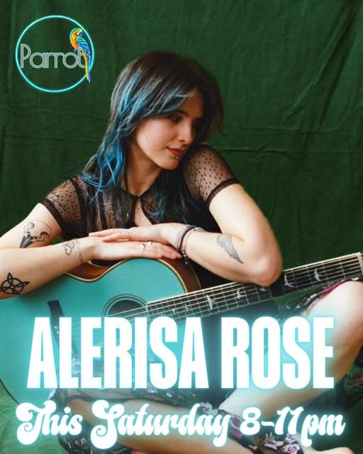 Alerisa Rose – Live at the Parrot