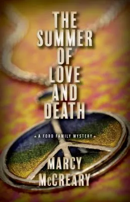 The summer of love and death.