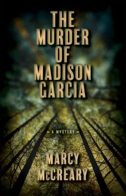 The murder of Madison Garcia Ford family mystery.